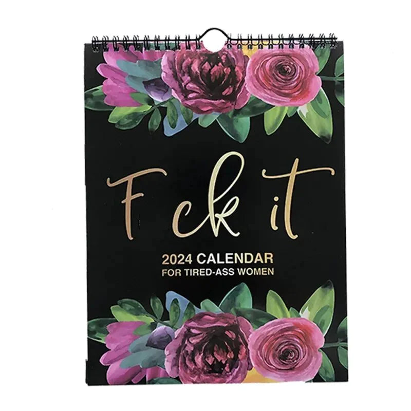 2024 Calendar For Tired-Ass Women Swear Word 12 Month Weekly Daily Wall Planner